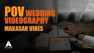 POV BTS WEDDING - MAKASAR - RID & ICHA