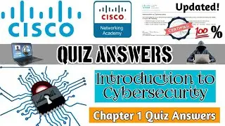 Introduction to Cybersecurity | Chapter 1 Quiz Answers Updated | Cisco Networking Academy
