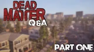 Q&A with Lead Developer of Dead Matter - Nikolas Zorko