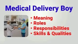 Medicine delivery boy job description | roles responsibilities| qualities skills | kitna kamate hai