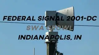 Federal Signal 2001-DC I Growl I Indianapolis, IN I (Indiana Statewide Tornado Drill 2024)