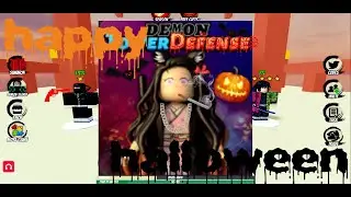 New Halloween update🎃 (Demon slayer Tower Defense)