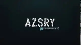 Azsry's 2K Editing Contest