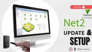 TAKE CONTROL WITH PAXTON'S NET2 |A COMPREHENSIVE CONFIGURATION TUTORIAL|