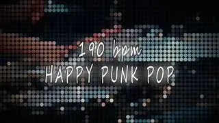 190 bpm - HAPPY PUNK POP DRUMS BEAT LOOP
