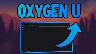 Best Free Roblox Executor (Bypasses Byfron) | Oxygen U