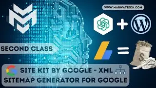 Google AdSense Approval Course 2nd class: Site Kit by Google - XML Sitemap Generator for Google