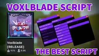 (NEW) VOXLBLADE OP ROBLOX SCRIPT / AUTOFARM / TELEPORT AND MORE! *PASTEBIN 2023*