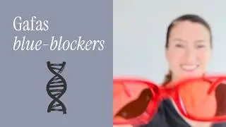 ¿Qué hacen las BLUE BLOCKERS por ti?