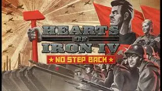 Hearts of Iron 4 - Soundtrack - No Step Back - March of the Defenders