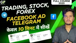 How to Run Telegram Ads for Stock Market and Forex | Facebook ads for Trading : 2025 Complete Course