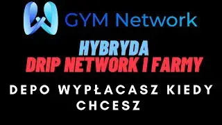 Gym Network- Hybryda DripNetwork oraz Farmy Mega opcja dla Holderów BNB APY 220%