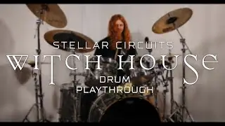 STELLAR CIRCUITS - Witch House (DRUM PLAYTHROUGH by Tyler Menon)