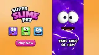 Bruno the Slime Pet - Google Play Promo