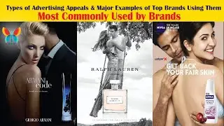 What are the Advertising Appeals? Major Examples of Top Brands Using Them | Role of Appeals in Ads.