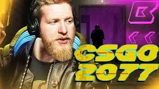 CSGO but the maps are from Cyberpunk 2077!