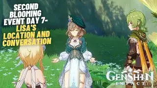Second Blooming Event Day 7 - Lisa's location and conversation (ENG Dub) | Genshin Impact 3.4