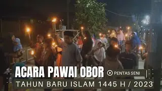 ACARA PAWAI OBOR TAHUN BARU ISLAM 1445 H 2023
