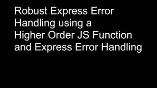 Robust Express Error Handling