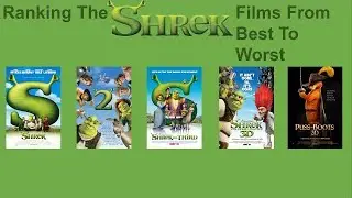 RANKING THE SHREK FILMS FROM BEST TO WORST