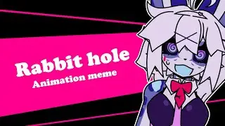 RABBIT HOLE // MEME ANIMATION // 18+