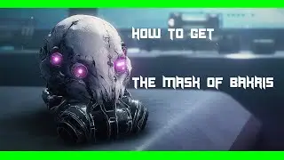 Destiny 2 How To Get: Mask of Bakris