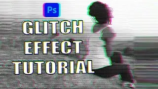 CREATING A GLITCH EFFECT IN PHOTOSHOP!!! TOO EASY