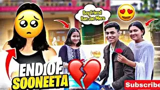 End of Sooneeta 😢 2 Girls Proposed Ug Ayush  @UnGraduate Gamer @Tonde Gamer expose 😱