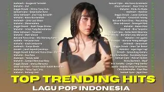 KUMPULAN TOP TRENDING HITS LAGU POP VIRAL TIKTOK & SPOTIFY TERBARU INDONESIA - MUSIK SKENA TERBAIK