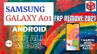 Samsung Galaxy A01 Android 10 Q FRP Unlock Solution 2021