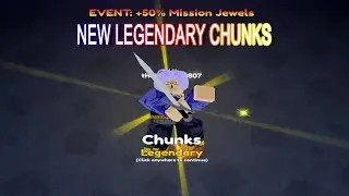 New Legendary Chunks (Trunkz) Showcase Anime Adventures