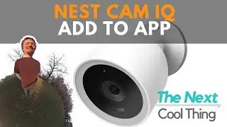 NestCamIQ add to home