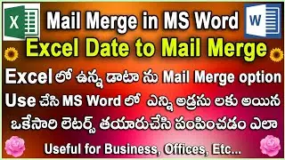 Excel to MS Word Mail Merge Easy Process Telugu ||  Multiple Addresses Letters Prepared in MS Word