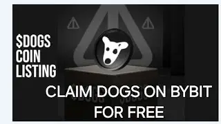 DOGS FREE CLAIM on BYBIT EXCHANGE
