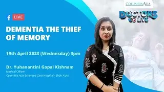 Doctors Go Live: Dementia The Thief of Memory