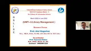 Library Science NET/SET Unit No.6 Library Management by Atul Nagarkar VGC Batch 2