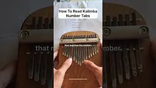 How To Read Kalimba Tabs (Number Tabs)