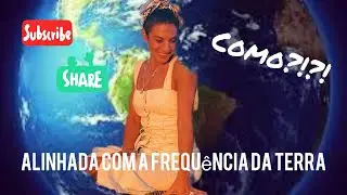 Igualando minha frequência com a Frequência da Terra (Frequência Schumann)