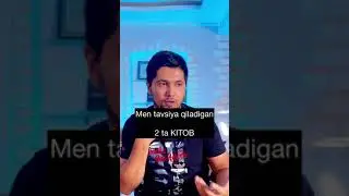Men tafsiya qiladigan 2ta kitob...