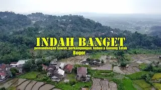 Bogor | Video Drone Pemandangan Perkampungan, Sawah, Alam dan Gunung Salak Bogor