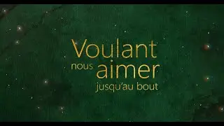 Voulant nous aimer jusqu'au bout | Emmanuel Music