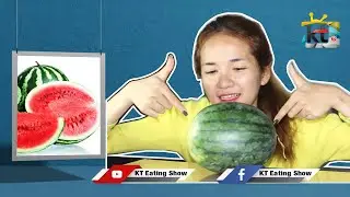 KT-Top eater of whole watermelon [ Eating Show ]