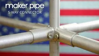 5-Way Connector Overview & Assembly | Maker Pipe