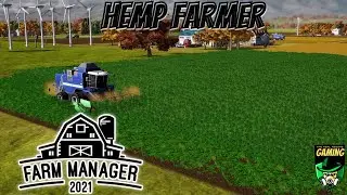 Farm Manager 2021 Ep.14 | Hemp Farmer |