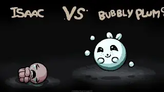 Binding of isaac Godmode Achieved[BETA]. bubbly plum boss