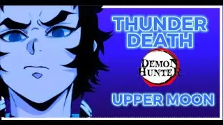 EX UPPER MOON, MAIN THUNDERDEATH (KAIGAKU BDA) | DEMON HUNTER BR