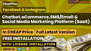 [Latest Version] ChatPion -FB & IG Chatbot,eCommerce,SMS/Email & Social Media Marketing Platform