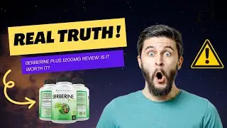 Berberine Plus 1200mg Review: Is It Worth It?