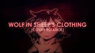 Set It Off - Wolf In Sheep's Clothing - [Cover Español] - AlexDevStyles