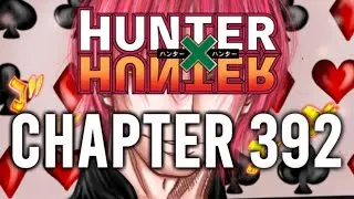 My Jaw Dropped | Hunter x Hunter Chapter 392 Review